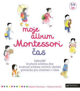 Moje album Montessori - Čas - Charneau Adeline
