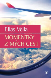 Momentky z mých cest - Vella Elias
