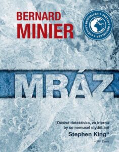 Mráz - Bernard Minier - 15x21 cm