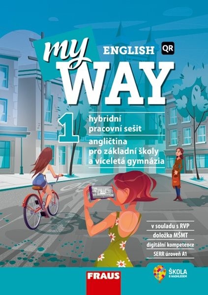 My English Way 1 - hybridní pracovní sešit - Audrey Cowan
