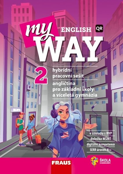 My English Way 2 - hybridní pracovní sešit - Audrey Cowan