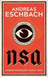 NSA: Národní bezpečnostní úřad - Eschbach Andreas