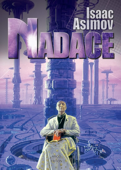Nadace 1 - Asimov Isaac