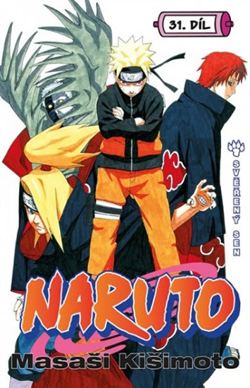 Naruto 31 - Svěřený sen - Kišimoto Masaši