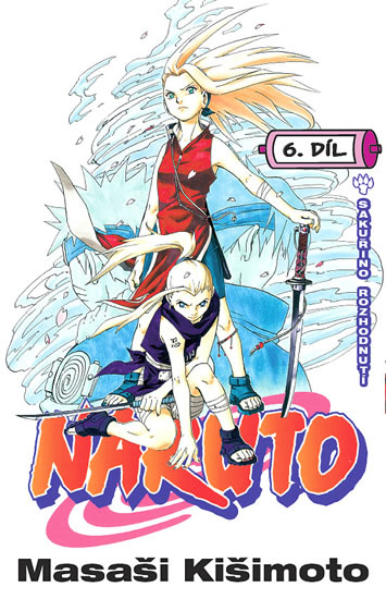 Naruto 6 - Sakuřino rozhodnutí - Kišimoto Masaši - 11