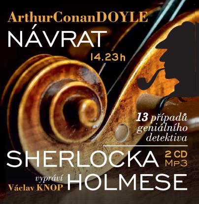 Návrat Sherlocka Holmese - 2 CDm3 (Čte Václav Knop) - Doyle Arthur Conan