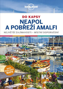 Neapol a amalfské pobřeží do kapsy - Lonely Planet - Bonetto Cristian
