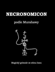 Necronomicon podle Murahawy - neuveden