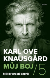 Někdy prostě zaprší - Knausgard Karl Ove