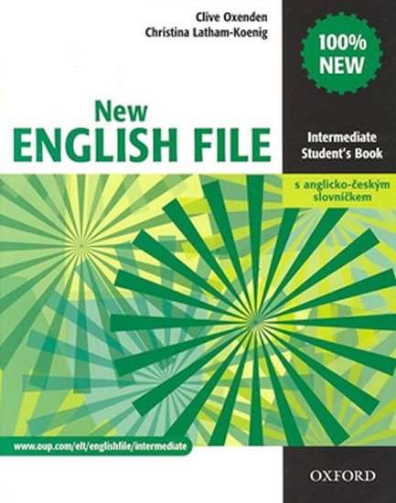 New English File intermediate Students Book + anglicko-český slovníček - Oxenden Clive