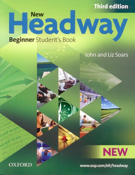 New Headway beginner Third Edition Students Book - Soars J.