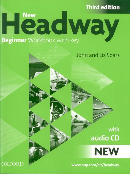 New Headway beginner Third Edition Work Book + audio CD - Soars J.