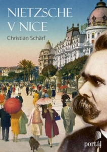 Nietzsche v Nice - Schärf Christian