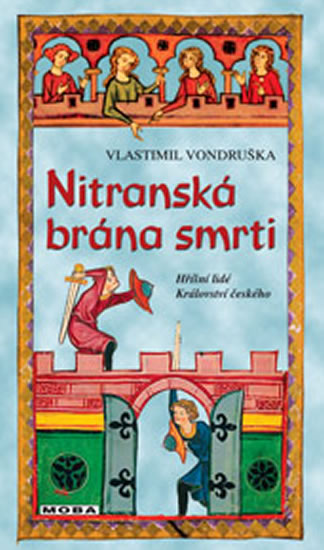 Nitranská brána smrti - Vondruška Vlastimil
