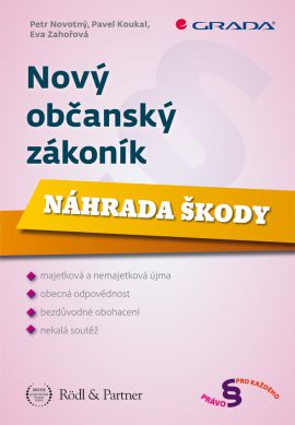 Nový občanský zákoník - Náhrada škody - Novotný Petr - 17x24