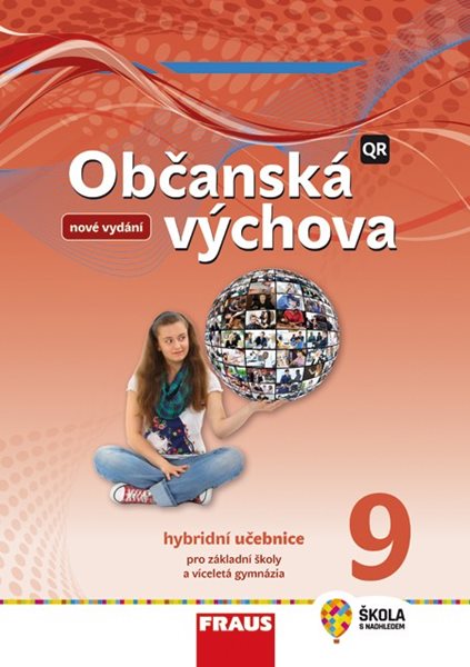 Občanská výchova - 9. ročník - hybridní učebnice - Nová generace - Krupová T. a kol. - 210 x 297