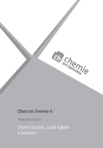 Obecná chemie II. - pracovní sešit - Vilém Obrátil - 200 x 285 mm