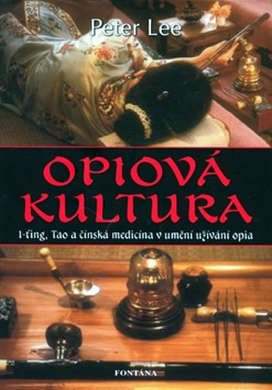 Opiová kultura - Lee Peter - 14