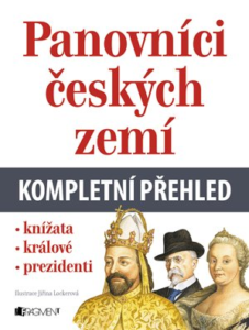 Panovníci českých zemí – kompletní přehled - Jiřina Lockerová - 8x22 cm