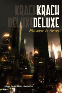 Parrish 3 - Krach Deluxe - Pierres Marianne de - 11x16