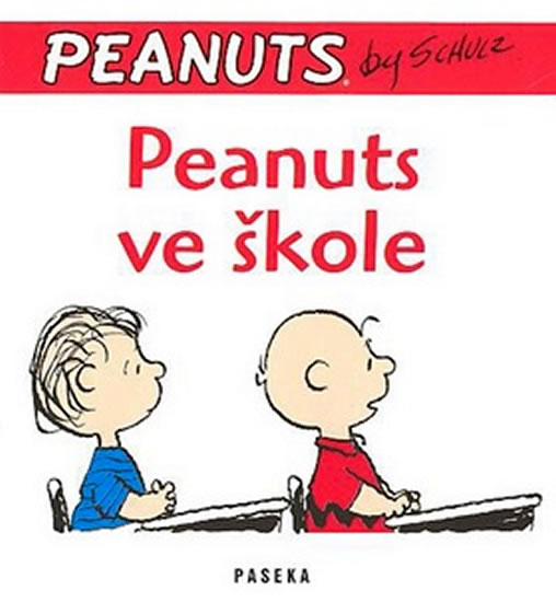 Peanuts ve škole - Schultz Charles M.