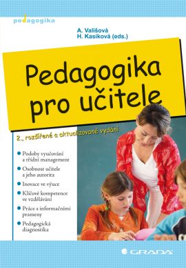 Pedagogika pro učitele - Vališová A.