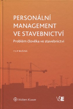 Personální management ve stavebnictví - Filip Bušina - 17x24