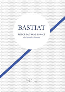 Petice za zákaz slunce - Bastiat Frederic