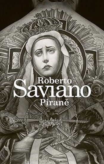 Piraně - Saviano Roberto