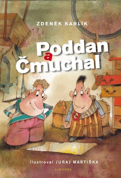 Poddan a Čmuchal - Zdeněk Karlík - 16x24 cm