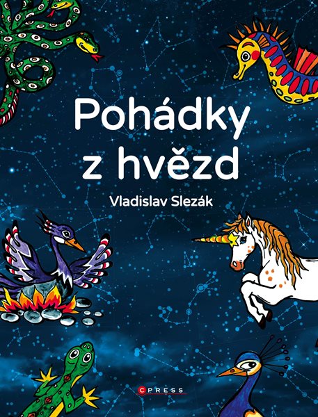 Pohádky z hvězd - Vladislav Slezák - 20x26 cm