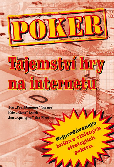 Poker - Tajemství hry na internetu - Turner a kolektiv Jon - 15