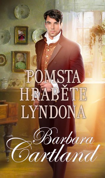 Pomsta hraběte Lyndona - Cartland Barbara