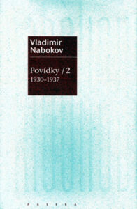 Povídky 2 (1930-1937) - Nabokov Vladimir