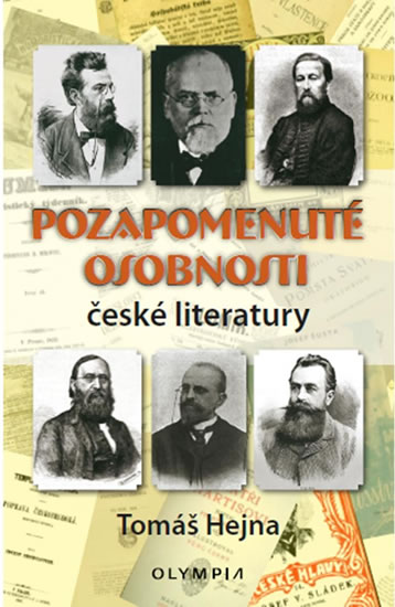 Pozapomenuté osobnosti české literatury - Hejna Tomáš - 13x20