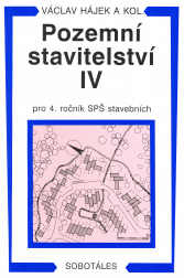 Pozemní stavitelství IV pro 4.r. SPŠ stavební - Hájek Václav - A5
