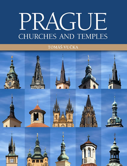 Prague Churches and Temples (anglicky) - Vučka Tomáš