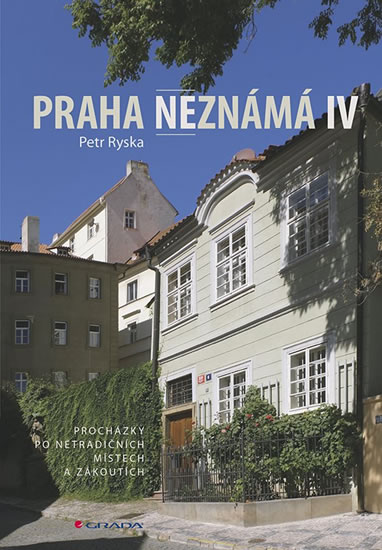 Praha neznámá IV - Ryska Petr
