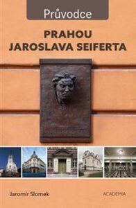Prahou Jaroslava Seiferta - Jaromír Slonek - 21x27 cm