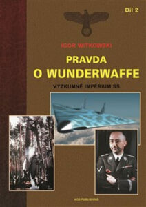 Pravda o Wunderwaffe - Witkowski Igor