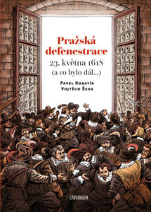 Pražská defenestrace 23. května 1618 - Kosatík Pavel