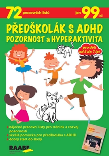 Předškolák s ADHD Pozornost a hyperaktivita - neuveden