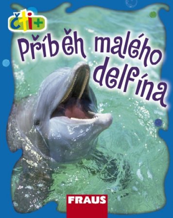Příběh malého delfína - neuveden - 150x190 mm