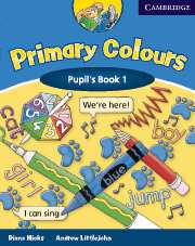 Primary Colours 1 Pupils Book - Hicks D.