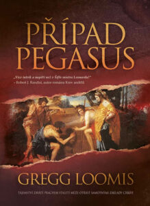 Případ Pegasus - Loomis Gregg - 16x21 cm