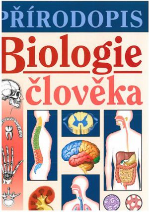 Přírodopis - biologie člověka - učebnice - Skýbová Jana - 165×235 mm