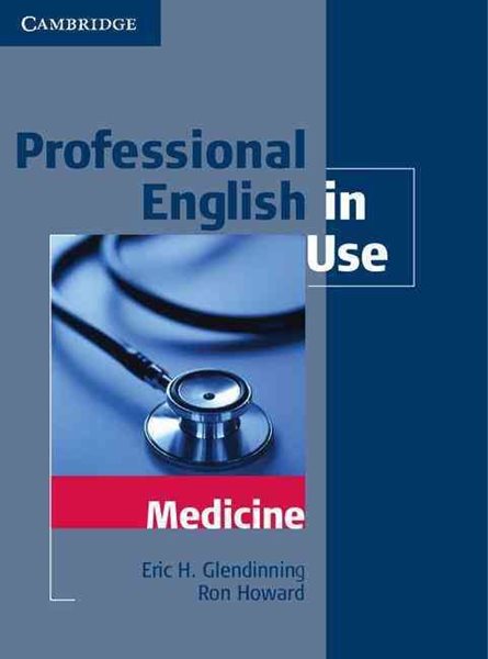 Professional English in Use - Medicine - Glendinning E.H.