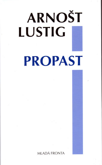 Propast - Lustig Arnošt - 12