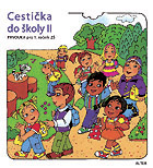 Prvouka 1.r. Cestička do školy II /nové vydání/ - Rezutková H.