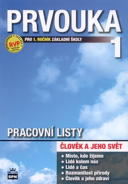 Prvouka - Člověk a jeho svět pro 1.r. ZŠ - pracovní listy - Čechurová M.